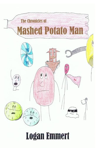 The Chronicles of Mashed Potato Man A Bulletin Comics Adventure