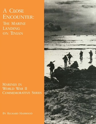 A Close Encounter The Marine Landing on Tinian