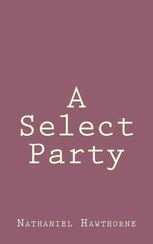 A Select Party