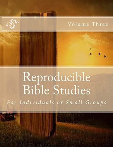 Reproducible Bible Studies Volume Three