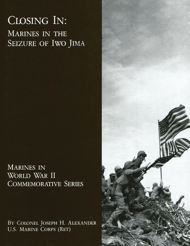 Closing In Marines in the Seizure of Iwo Jima