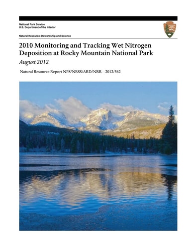 2010 Monitoring and Tracking Wet Nitrogen Deposition at Rocky Mountain National Park, August 2012