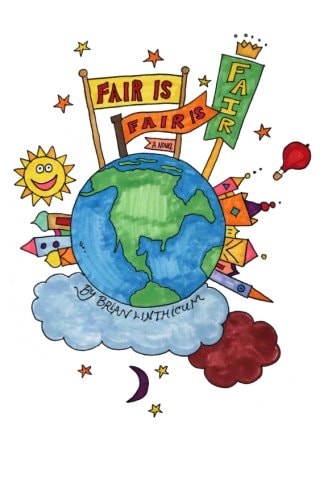 Fair Is Fair Is Fair