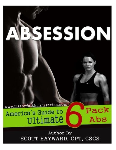Absession America's Guide to Ultimate 6 Pack Abs