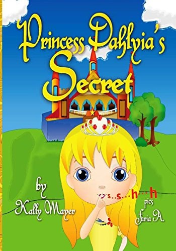 Princess Dahlyia's Secret Beautifully Illustrated Rhyming Picture Book (Beginner Readers Ages 2-6)