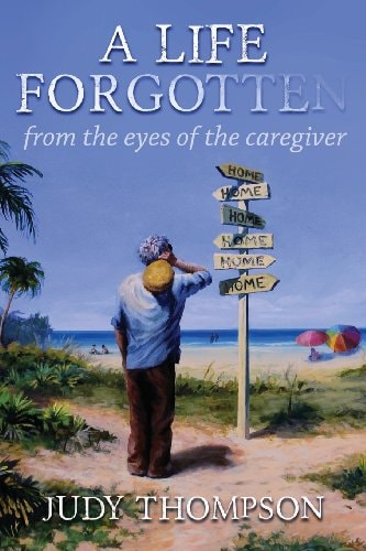 A Life Forgotten From the Eyes of the Caregiver