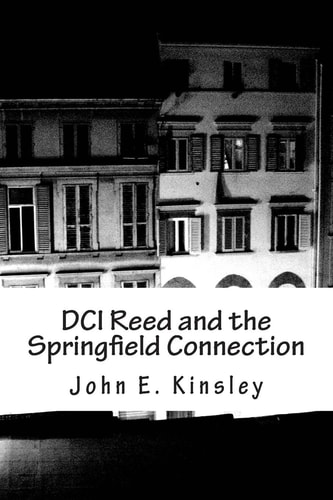 DCI Reed and the Springfield Connection