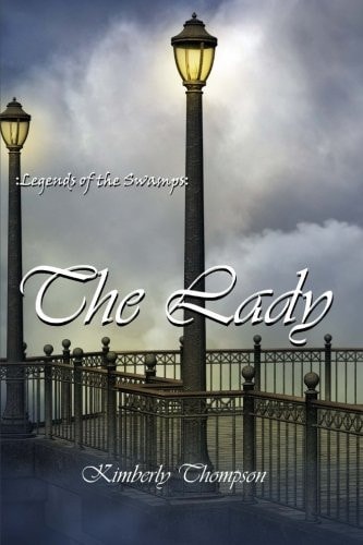 Legends of the Swamps : The Lady