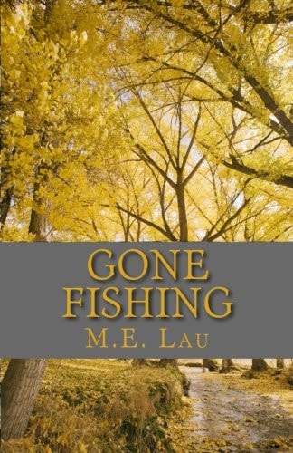 Gone Fishing