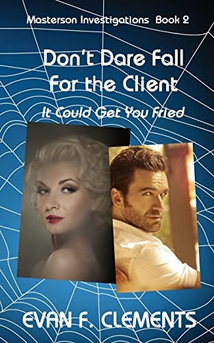 Don't Dare Fall For The Client It Could Get You Fried