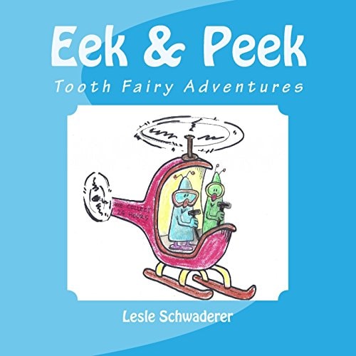 Eek and Peek Tooth Fairy Adventures
