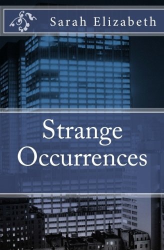 Strange Occurrences
