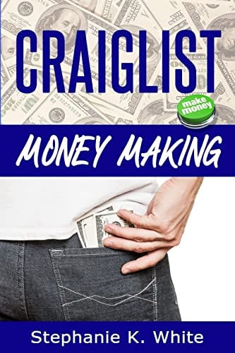 Craigslist Money Making Make Money Online