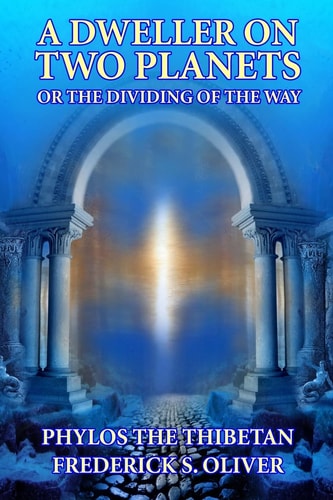 A Dweller on Two Planets Or the Dividing of the Way