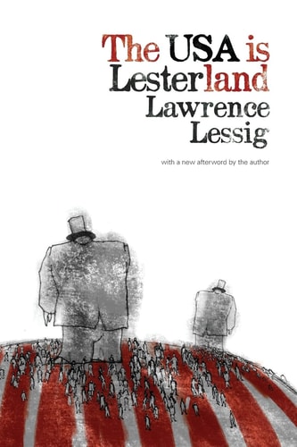 The USA is Lesterland The Nature of Congressional Corruption