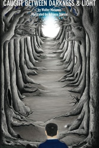Caught Between Darkness and Light