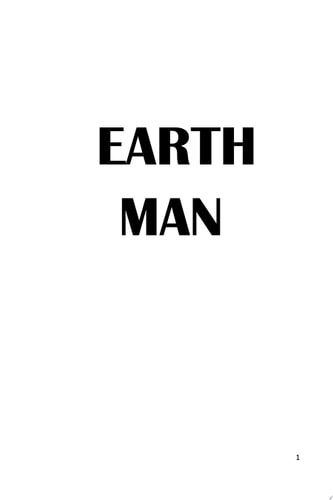 Earth Man