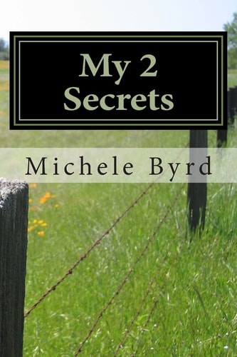 My 2 Secrets An Adoption Story