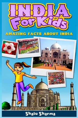 India for Kids Amazing Facts about India