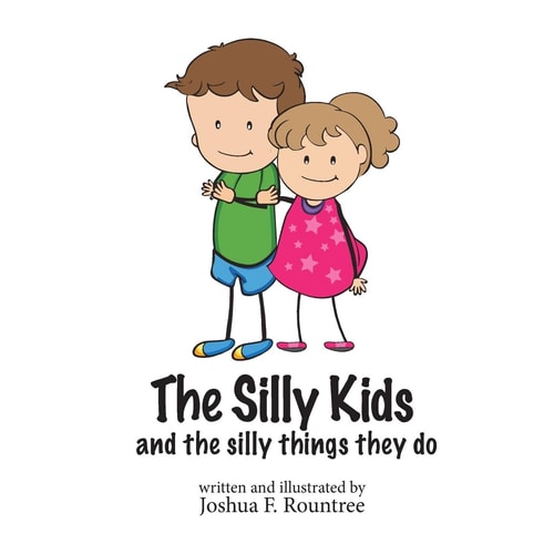 The Silly Kids And the Silly Things They Do