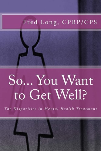 So... You Want to Get Well? The Disparities in Mental Health Treatment