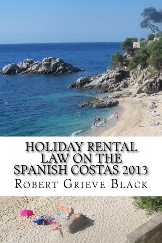 Holiday Rental Law on the Spanish Costas 2013