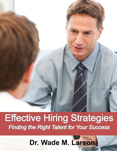 Effective Hiring Strategies Finding the Right Talent for Your Job