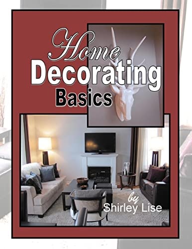 Home Decorating Basics Basics of Home Decorating