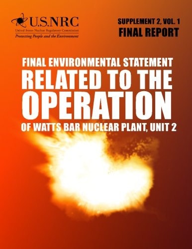 Final Environmental Statement Related to the Operation of Watts Bar Nuclear Plant, Unit 2 Supplement 2
