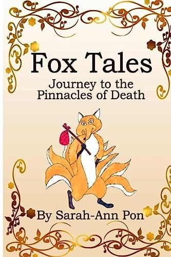 Fox Tales Journey to the Pinnacles of Death
