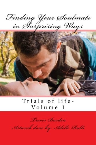 Finding Your Soulmate in Surprising Ways (updated Version)