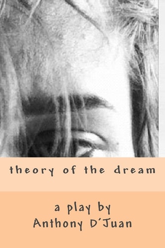 Theory of the Dream