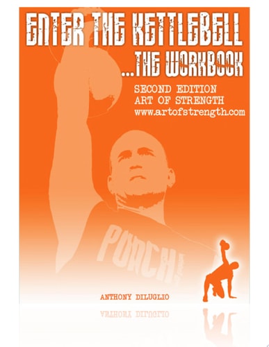 Enter The Kettlebell Workbook
