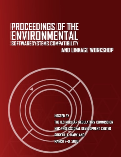 Proceedings of the Environmental Software Systems Compatibility and Linkage Workshop