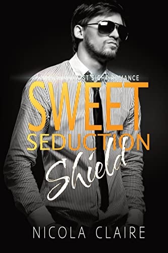 Sweet Seduction Shield