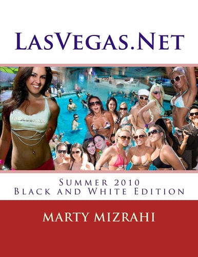 LasVegas. Net Summer Edition 2010 : Black and White