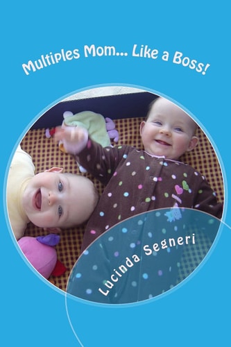 Multiples Mom Like a Boss!