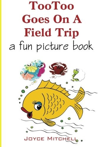 TooToo Goes on a Field Trip