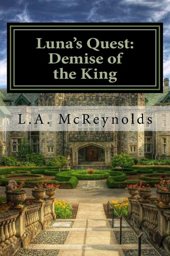 Luna's Quest Demise of the King