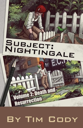 Subject Nightingale, Volume 2 Death and Resurrection