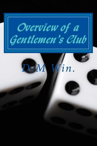Overview of a Gentlemen's Club