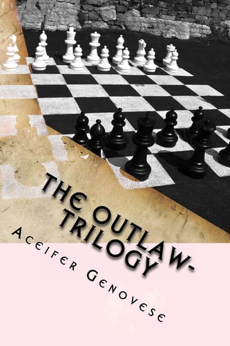 The Outlaw- Trilogy