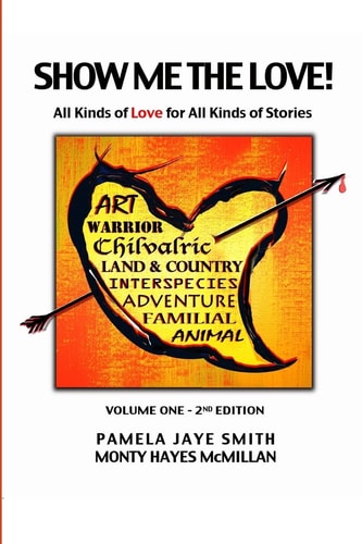 Show Me the Love! All Kinds of Love for All Kinds of Stories