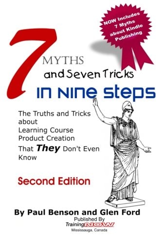 7 Myths and Seven Tricks in Nine Steps The Truth and Tricks about Learning Course Product Creation That They Don't Know