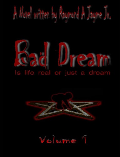 Bad Dream Is Life Real Or Just a Dream