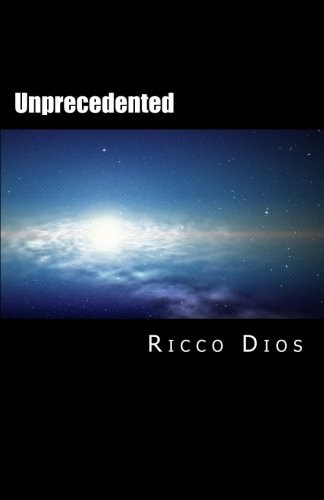 Unprecedented The Terrestrial Genesis
