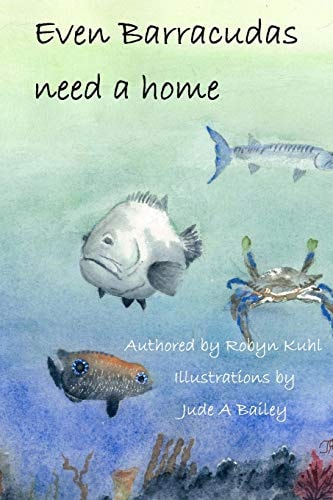 Even Barracudas Need a Home
