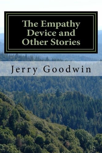 The Empathy Device and Other Stories