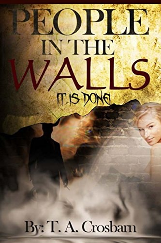 People in the Walls The Complete Four Book Series
