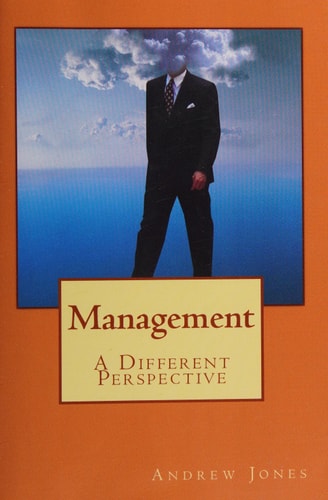 Management A Different Perspective